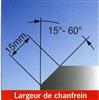 Largeur de chanfrein