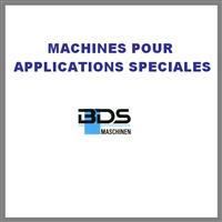 MACHINES APPLICATIONS SPECIALES